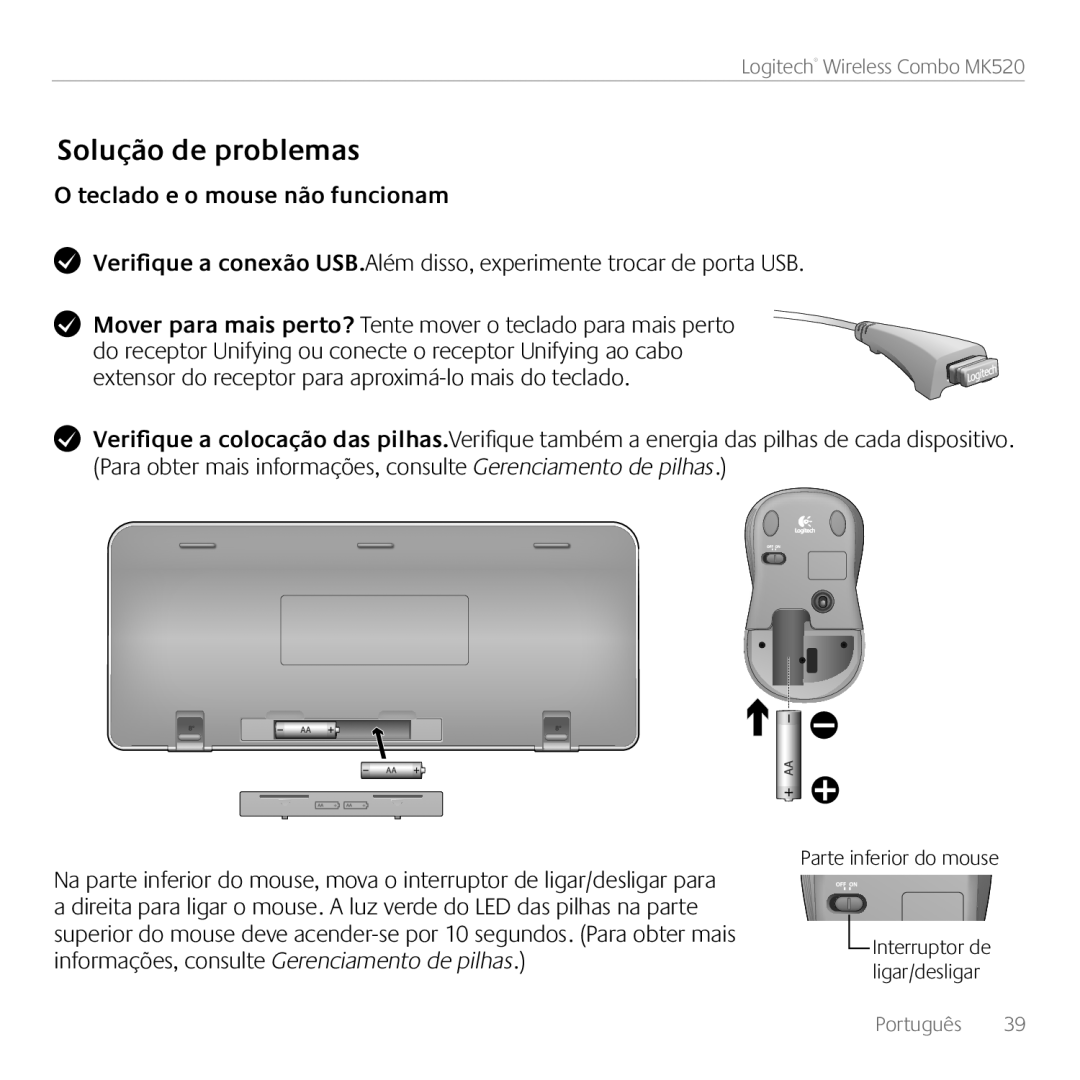 Logitech manual Solução de problemas, O teclado e o mouse não funcionam, Logitech Wireless Combo MK520, Português 